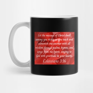 Bible Verse Colossians 3:16 Mug